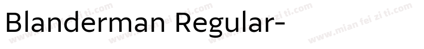 Blanderman Regular字体转换
